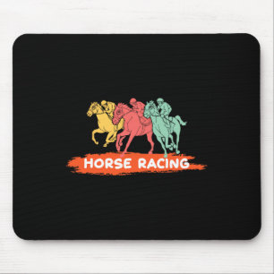 Ride Horses Horseback Riding Horse Racing Mouse Pad