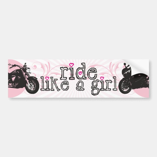 Ride Like A Girl Bumper Sticker (Front)