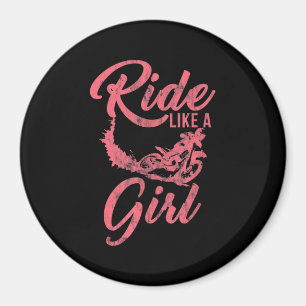 Ride Like A Girl Motorcycle Funny Gift Magnet