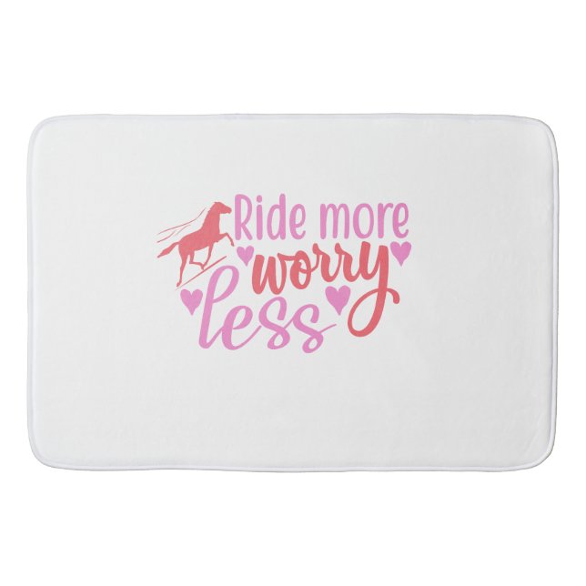 Ride More Worry Less Bath Mat (Front)