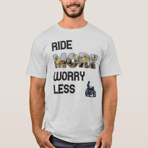 Ride More Worry Less Biker Quote with Custom Photo T-Shirt