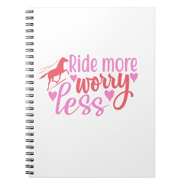 Ride More Worry Less Notebook (Front)