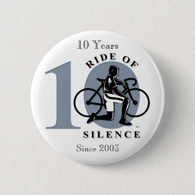 Ride of Silence 10th Annual Commemoration Button (Front)