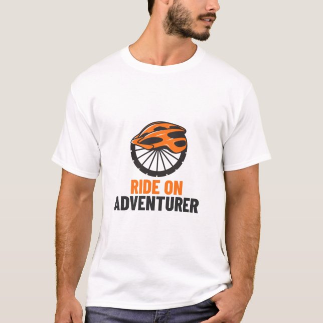 Ride On, Adventurer-CYCLING T-Shirt (Front)