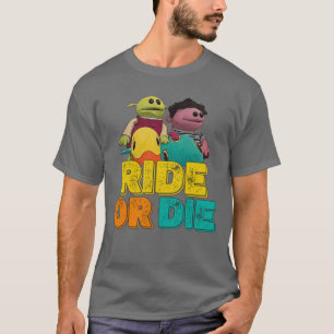 Ride Or Die - Funny Mona Nanalan With Matthew  T-Shirt