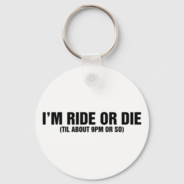 Ride or Die Key Ring (Front)