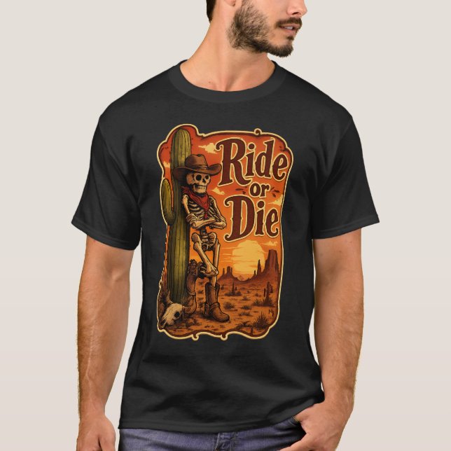 Ride Or Die T-Shirt (Front)