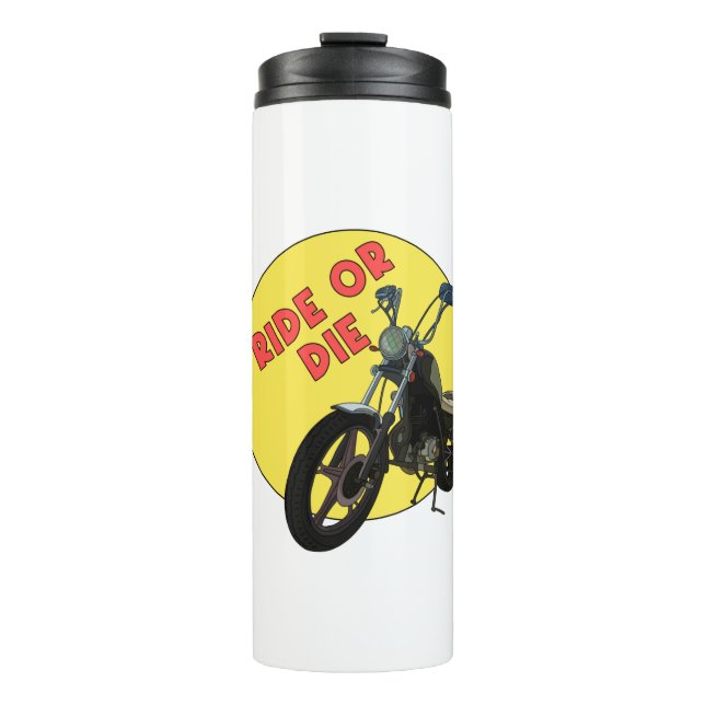Ride or Die Thermal Tumbler (Front)
