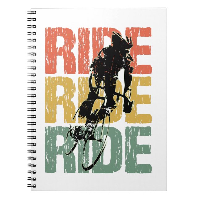 Ride Ride Ride Vintage Bicycle Rider Notebook (Front)