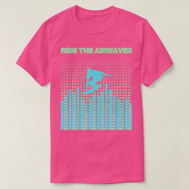 ride the airwaves green seas TShirt (Design Front)