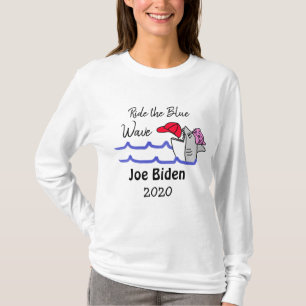 Ride the Blue Wave Democrat Vote Joe Biden 2020 T-Shirt