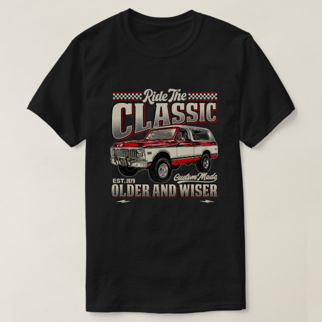 Ride The Classic Four Wheel Drive Truck T-Shirt (Design Front)