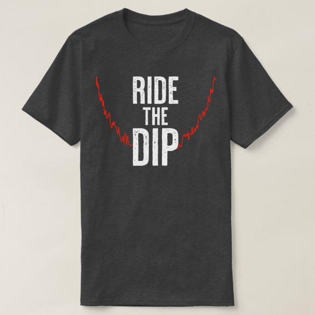Ride the Dip T-Shirt (Design Front)