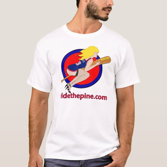 Ride The Pine T-Shirt (Front)