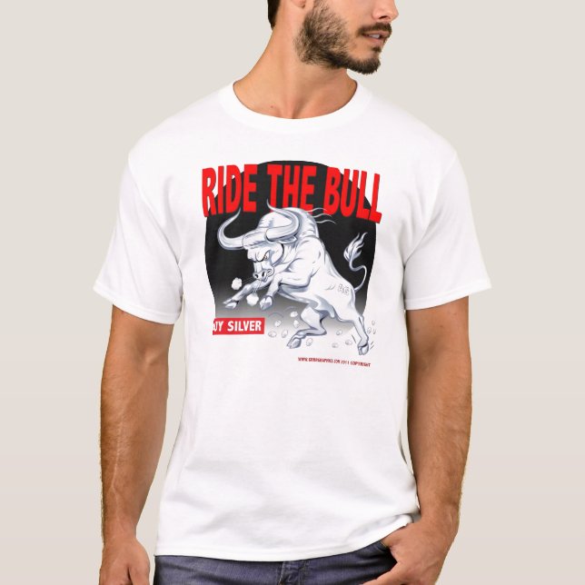 Ride the SIlver Bull TSHIRT (Front)