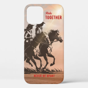 Ride together- A wonderful Western life iPhone 12 Case