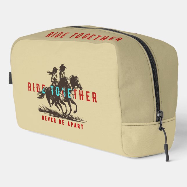 Ride together- A wonderful Western life |  Dopp Kit (Right Corner)