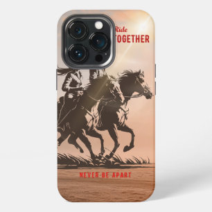 Ride together- A wonderful Western life iPhone 13 Pro Case