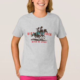 Ride together- A wonderful Western life   Kids T-Shirt