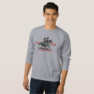 Ride together- A wonderful Western life   Men Sweatshirt