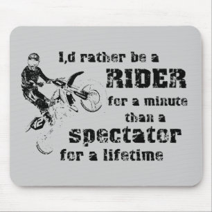 Rider For A Minute Dirt Bike Motocross Mousepad