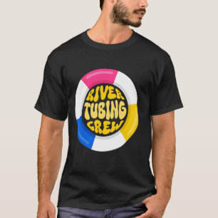Rides Float Trip River Tubing Adventure T-Shirt