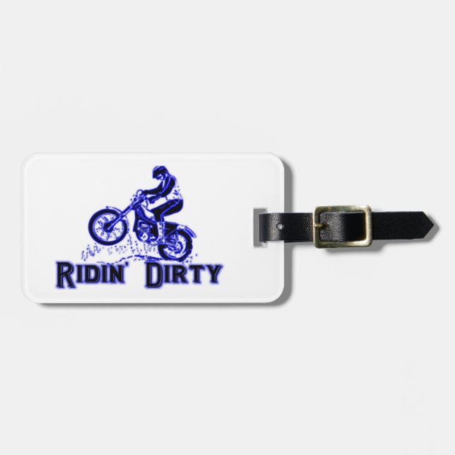 Ridin Dirty Dirt Bike Rider Luggage Tag (Front Horizontal)