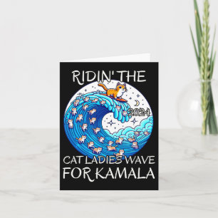 Riding Cat Ladies Blue Wave For Kamala Harris Pres Card