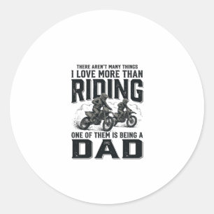 Riding Dad Vintage Engraving Motocross Quote Desig Classic Round Sticker