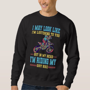 Riding Dirt Bike Design For Boys And Girls Motocro Sweatshirt