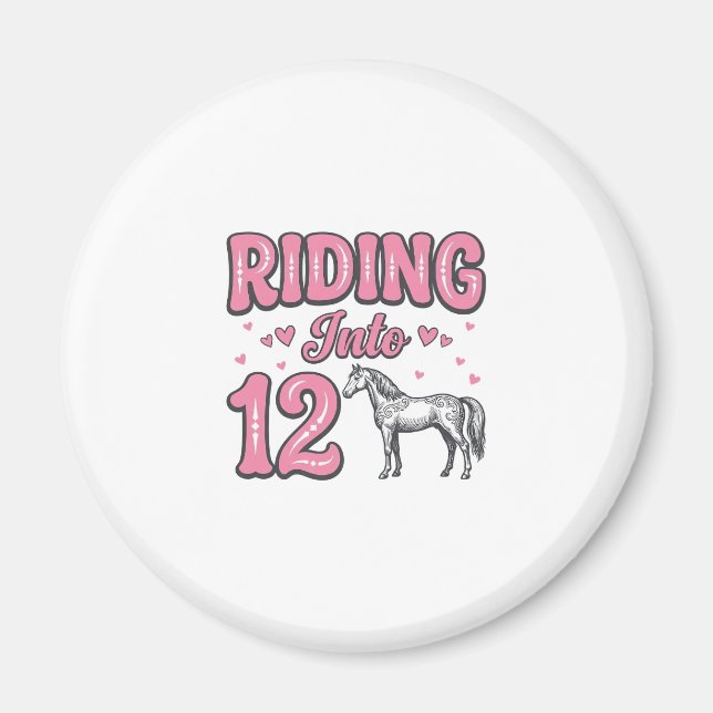 Riding Into 12 Horse Birthday Vector Design_1 Magnet (Front)