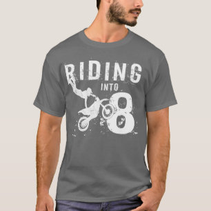 Riding Into 8 Years Old 8th Birthday Boy Dirt T-Shirt