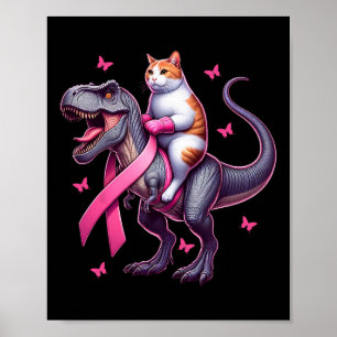 Riding T Rex Dinosaur. Breast Cancer Awareness  Poster