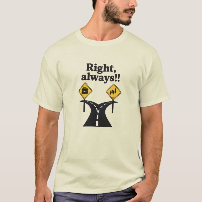 Right always Trading t-shirt (Front)