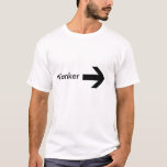 right arrow, Wanker T-Shirt<br><div class="desc">a funny ironic top, that will make all your mates laugh.</div>