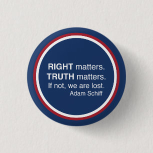 Right Matters Red White Blue Button