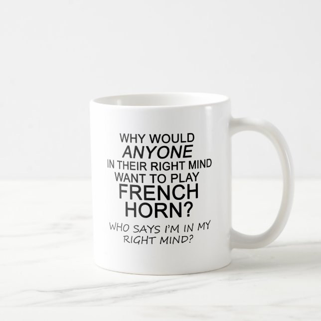 Right Mind French Horn Coffee Mug (Right)