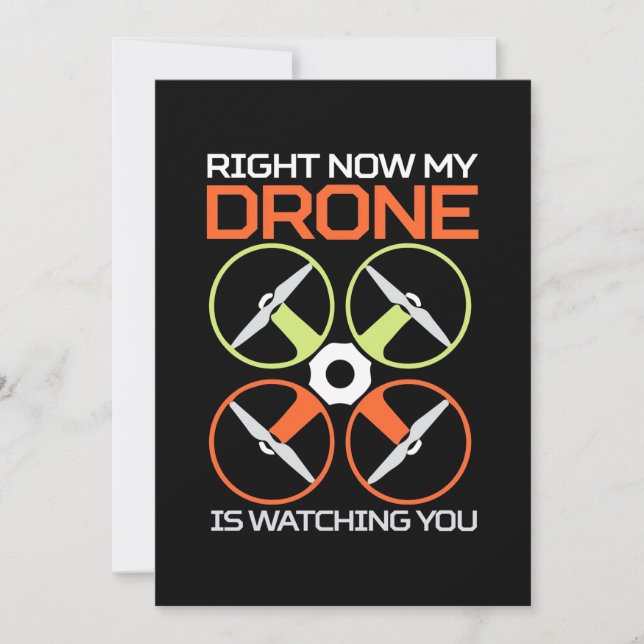 Right Now My Drone Invitation (Front)