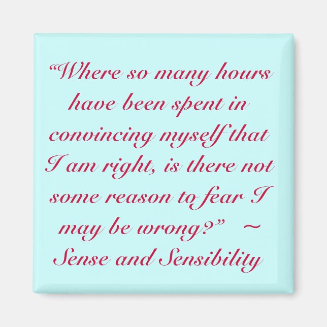 Right or Wrong Jane Austen Quote Magnet (Front)