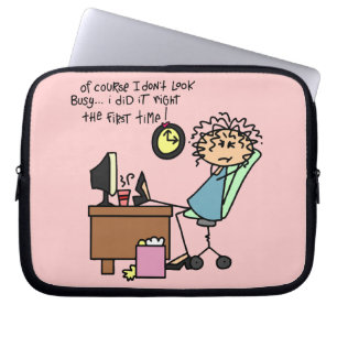Right The First Time Humour Laptop Sleeve