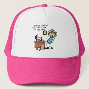 Right The First Time Humour Trucker Hat