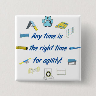Right Time For Agility 15 Cm Square Badge