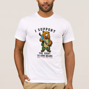 Right To Arm Bears Funny Gun Control T-Shirt
