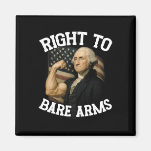Right To Bare Arms Funny July 4th Magnet