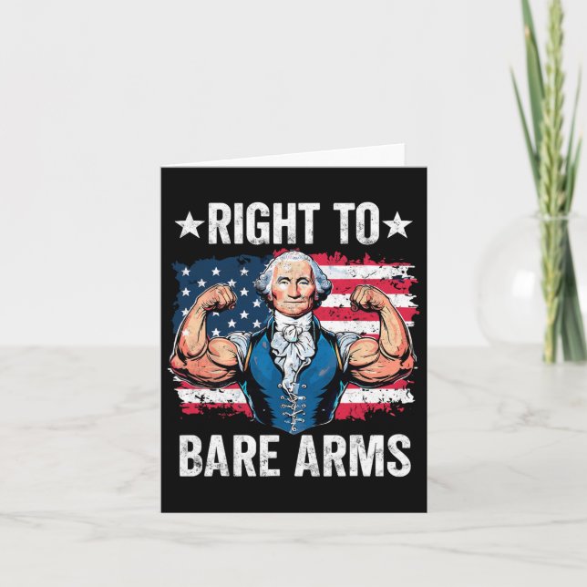 Right To Bare Arms George Washington Bodybuilder G Card (Front)