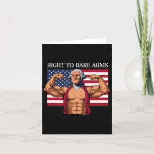 Right To Bare Arms George Washington Bodybuilder G Card