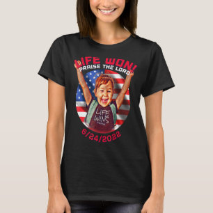 Right To Life Pro Life Movement Pro Life Generatio T-Shirt