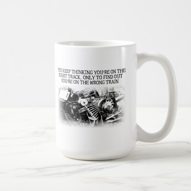 Right Track Wrong Train Funny Mug (Right)