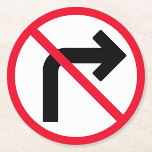 Right Turn Prohibited Sign Custom Round Coasters