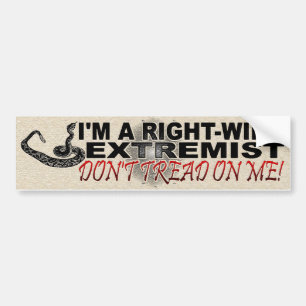 RIGHT-WING EXTREMIST BUMPER STICKER